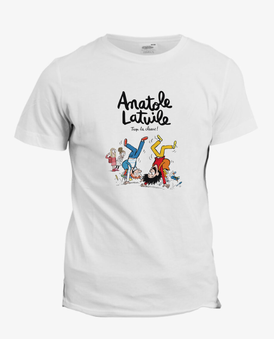 T-shirt Anatole Latuile : Trop la classe